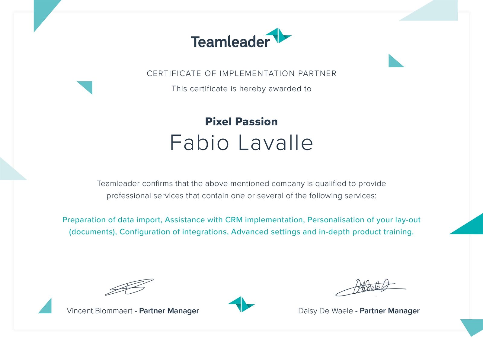 Certificat officiel Teamleader Implementation Partner remis à Pixel Passion — Fabio Lavalle